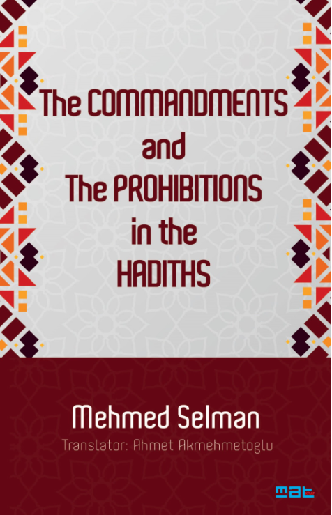 The Commandments And The Prohibitions In The Hadiths