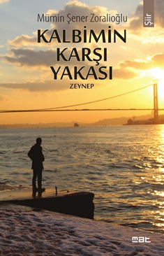 Kalbimin Karşı Yakası : Zeynep